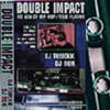 DJ RON & DJ TOMEKK \"double impact\"