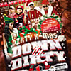 Down & Dirty Party /13. Dezember 2008 / Cube Club / Chemnitz