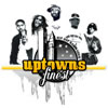 UPTOWNS FINEST mit DJ RON, KENNY D & FAST PHIVE